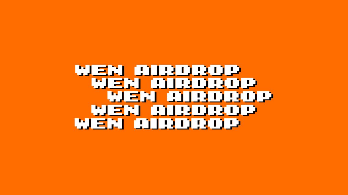 Wen Airdrop?